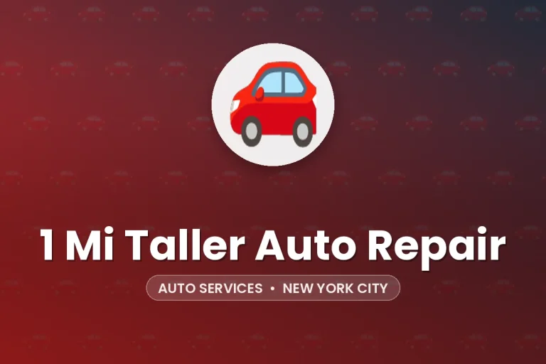 1 Mi Taller Auto Repair – New York City