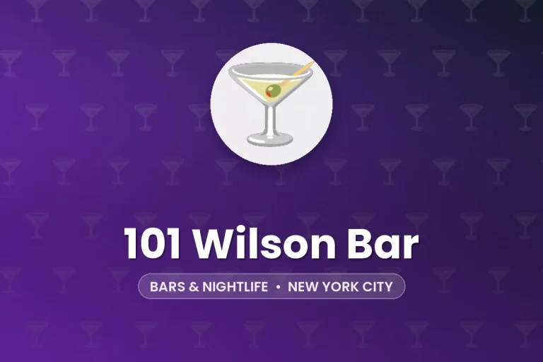 101 Wilson Bar – New York City