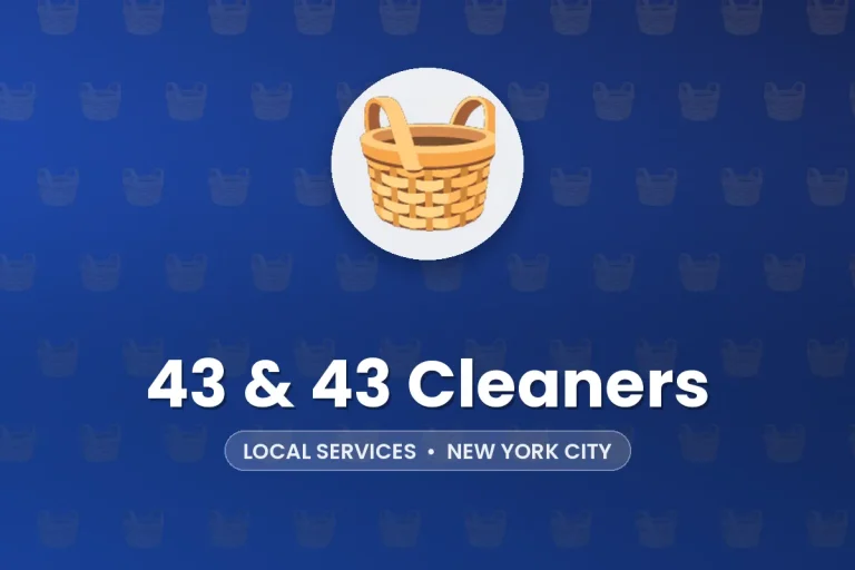 43 & 43 Cleaners – New York City
