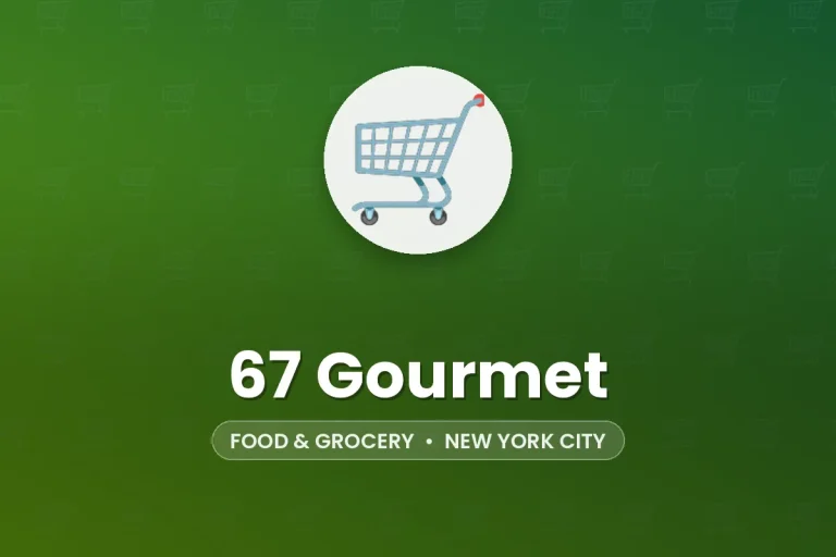 67 Gourmet – New York City