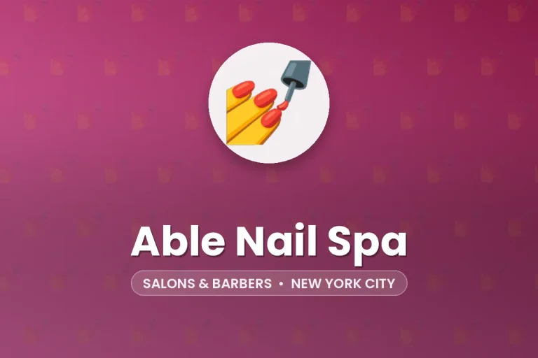 Able Nail Spa – New York City