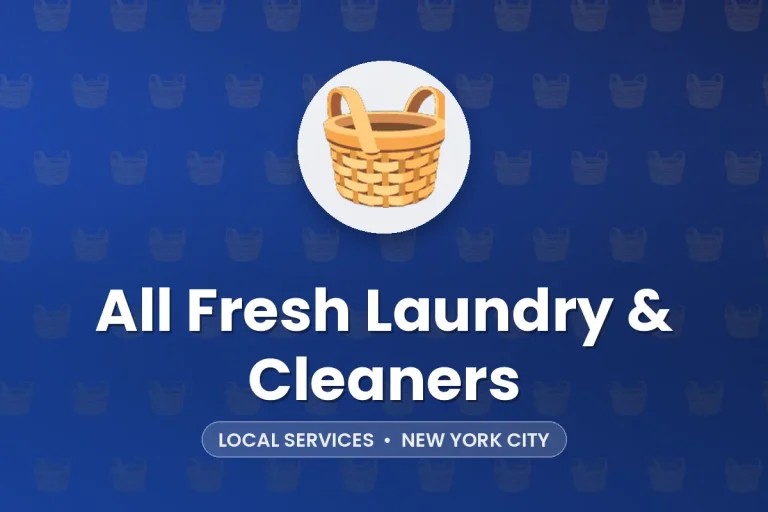 All Fresh Laundry & Cleaners – New York City