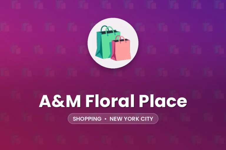 A&M Floral Place – New York City