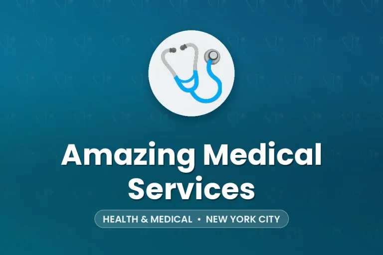 Amazing Medical Services – New York City