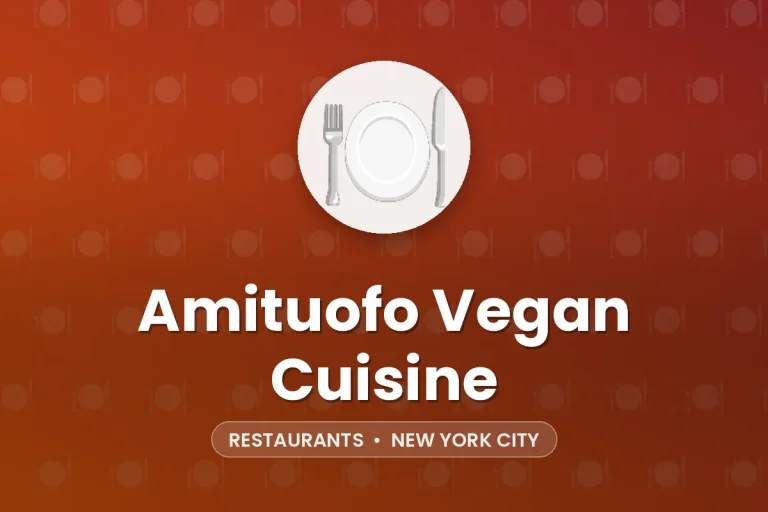 Amituofo Vegan Cuisine – New York City