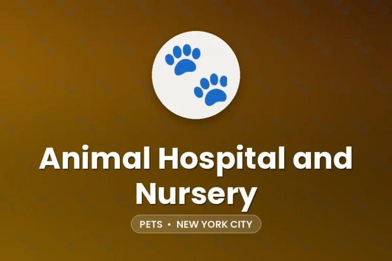 Animal Hospital and Nursery – New York City