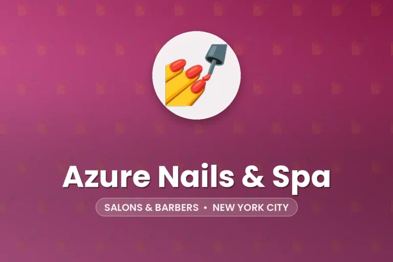 Azure Nails & Spa – New York City