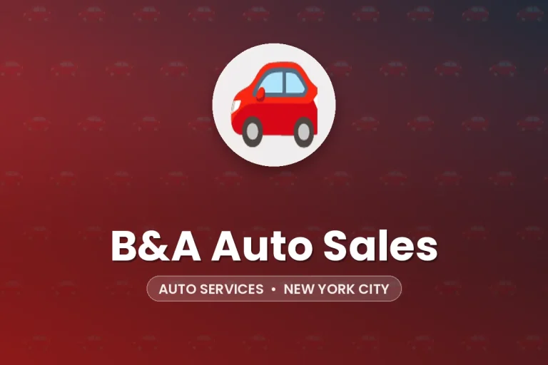 B&A Auto Sales – New York City