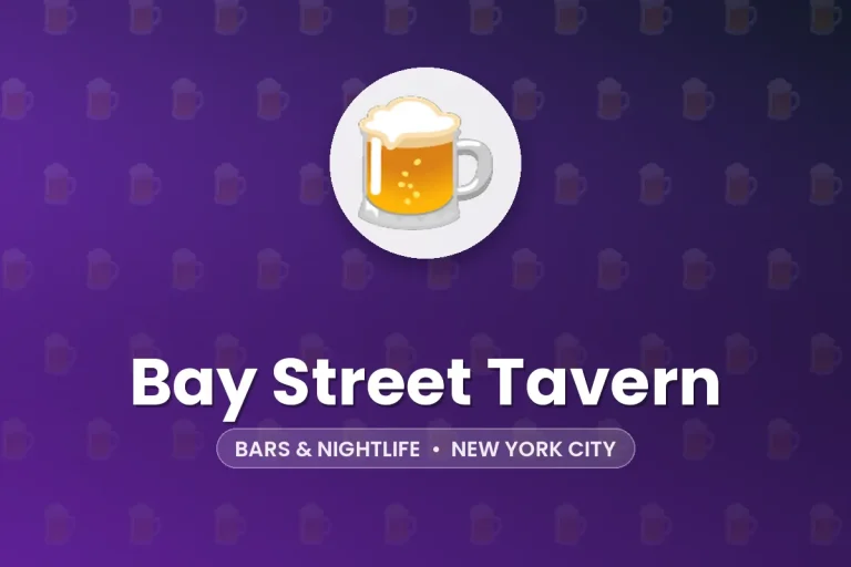 Bay Street Tavern – New York City