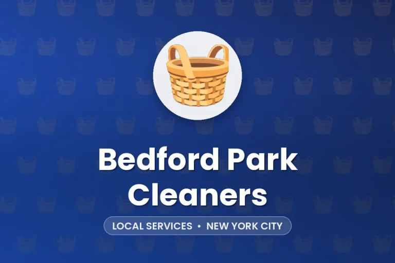 Bedford Park Cleaners – New York City