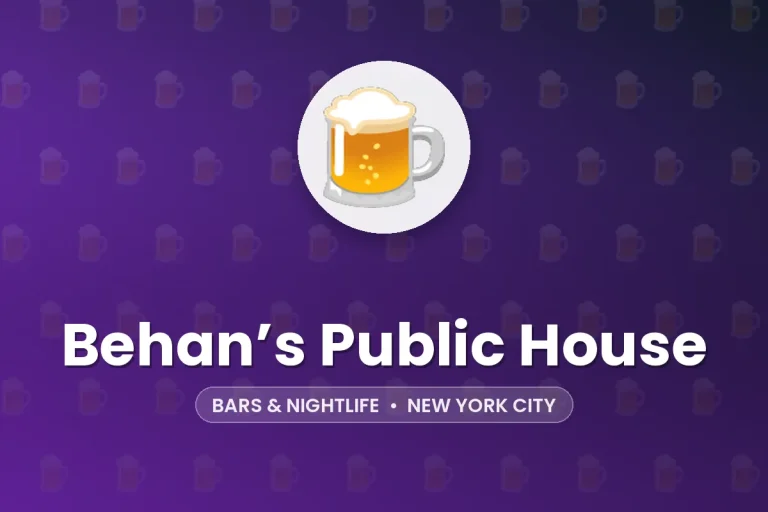 Behan’s Public House – New York City