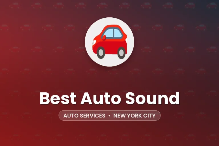 Best Auto Sound – New York City