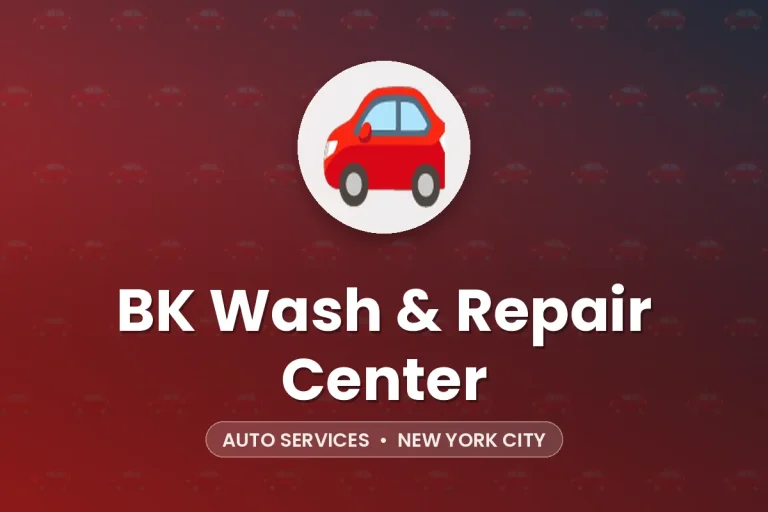 BK Wash & Repair Center – New York City