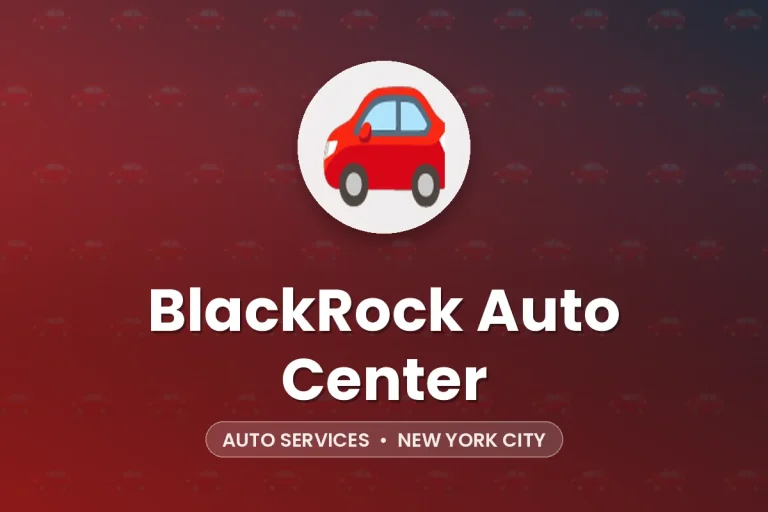 BlackRock Auto Center – New York City