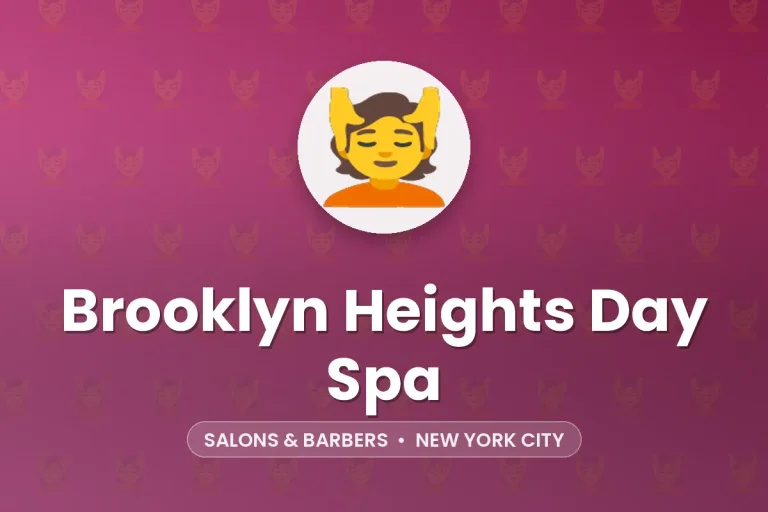 Brooklyn Heights Day Spa – New York City