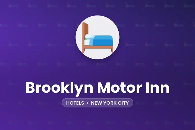 Brooklyn Motor Inn – New York City