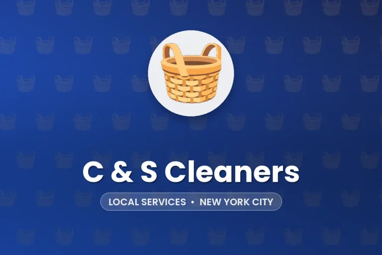 C & S Cleaners – New York City