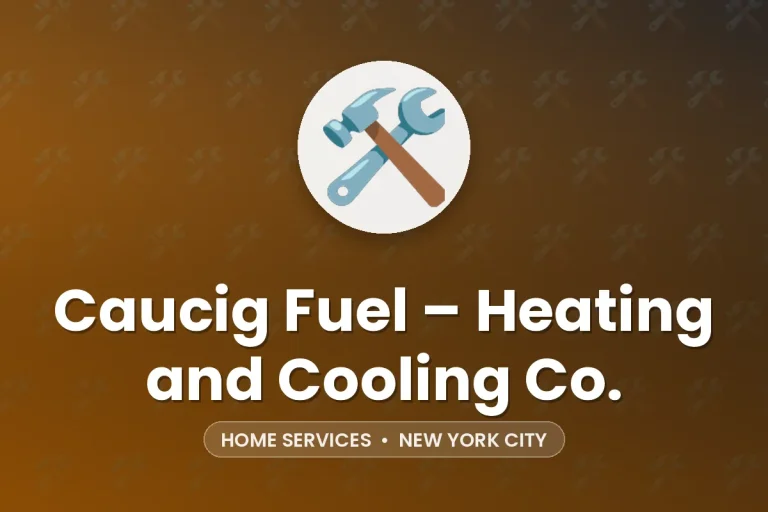 Caucig Fuel – Heating and Cooling Co. – New York City