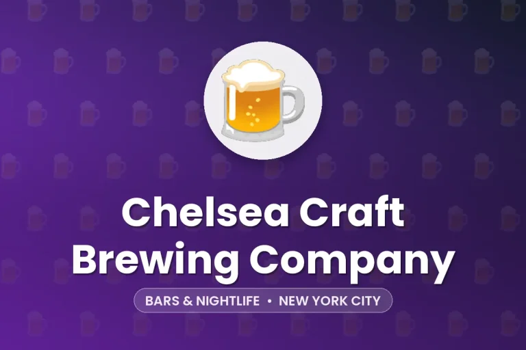 Chelsea Craft Brewing Company – New York City
