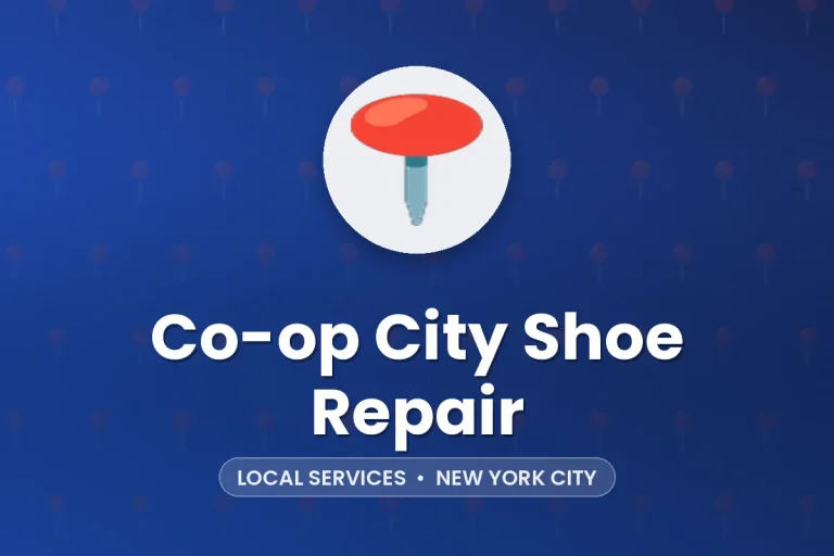 Co-op City Shoe Repair – New York City