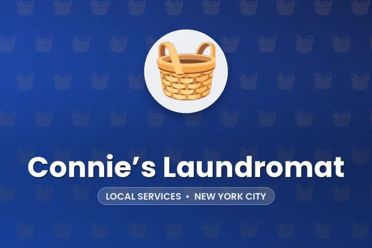 Connie’s Laundromat – New York City