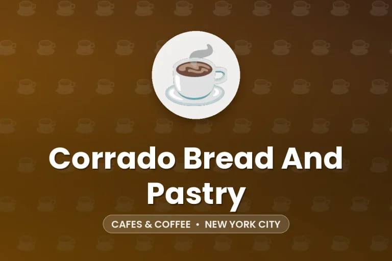 Corrado Bread And Pastry – New York City