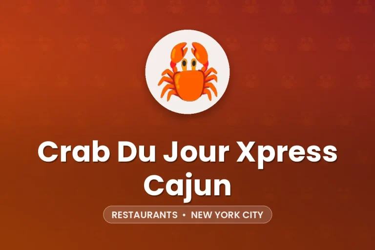 Crab Du Jour Xpress Cajun – New York City
