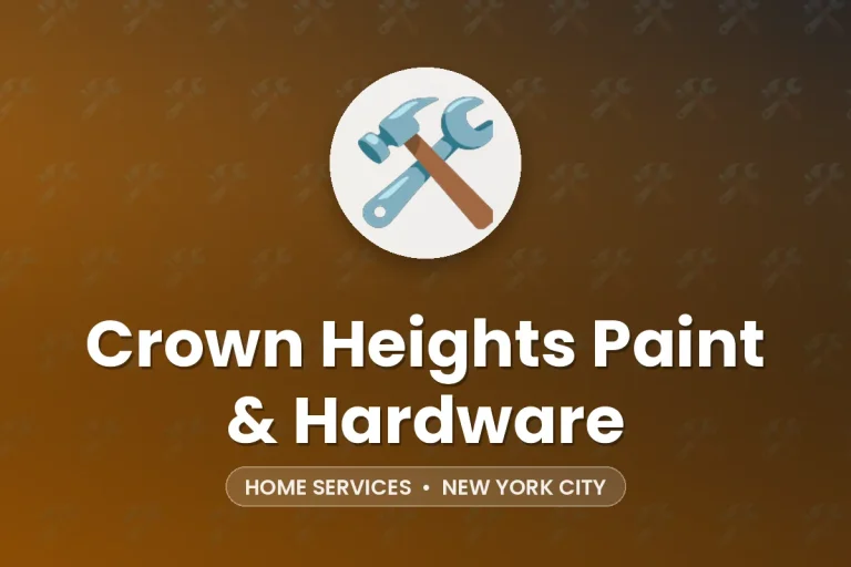 Crown Heights Paint & Hardware – New York City