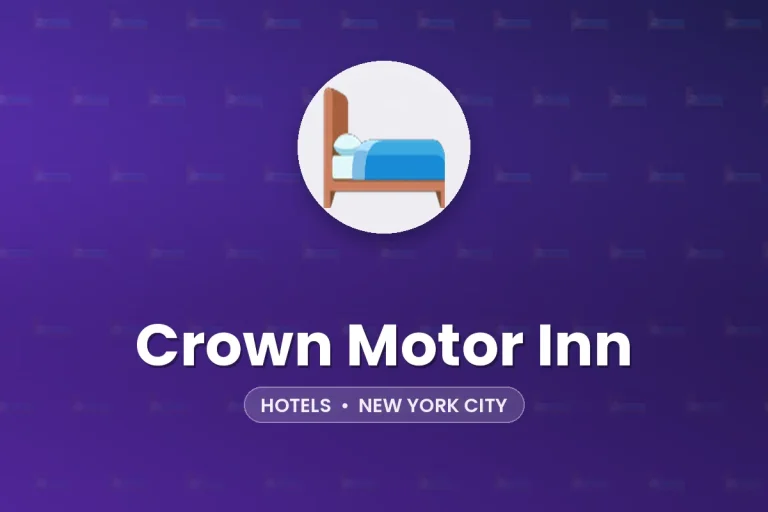 Crown Motor Inn – New York City