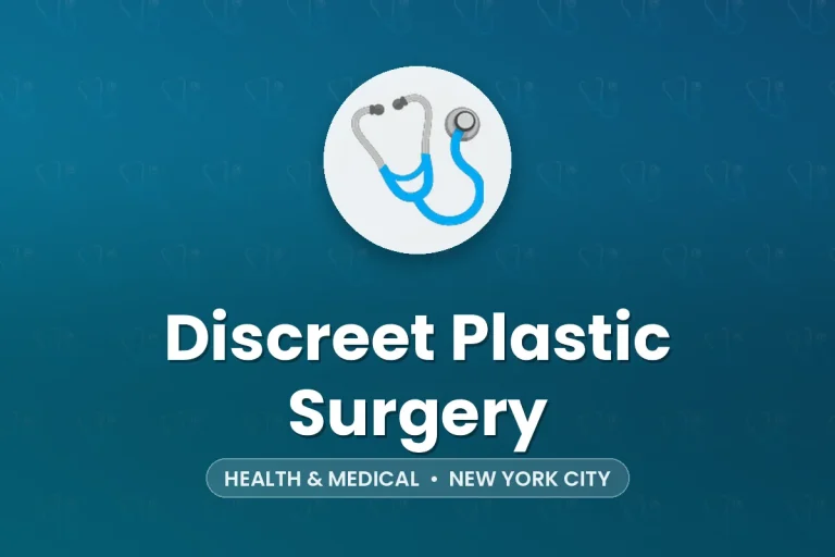 Discreet Plastic Surgery – New York City