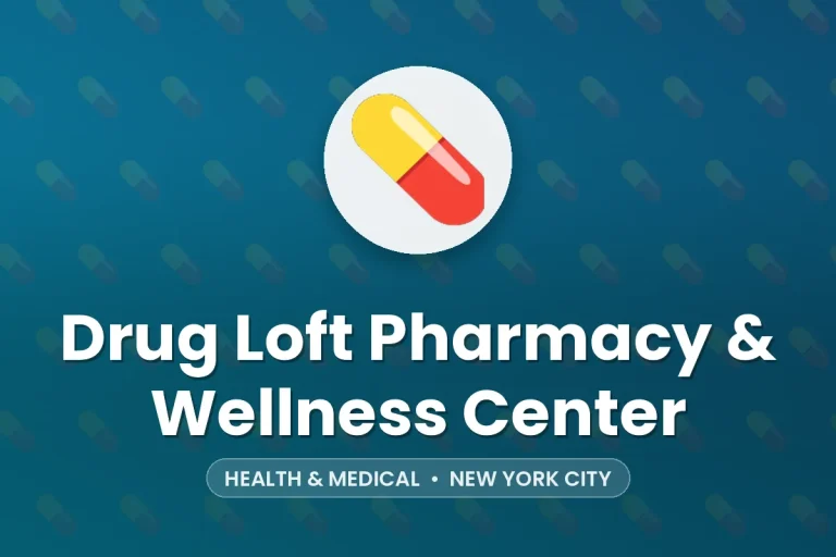 Drug Loft Pharmacy & Wellness Center – New York City