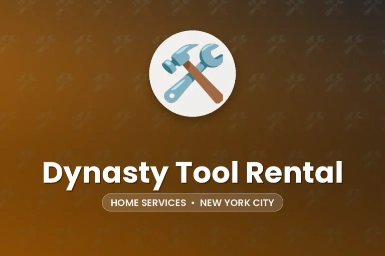 Dynasty Tool Rental – New York City