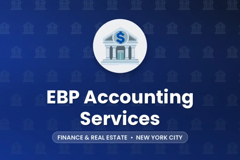 EBP Accounting Services – New York City