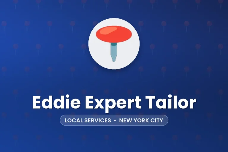 Eddie Expert Tailor – New York City