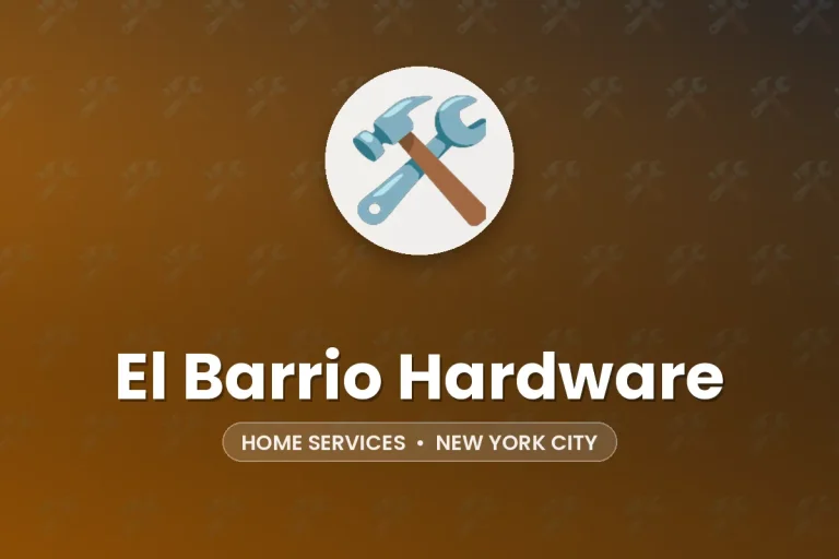 El Barrio Hardware – New York City