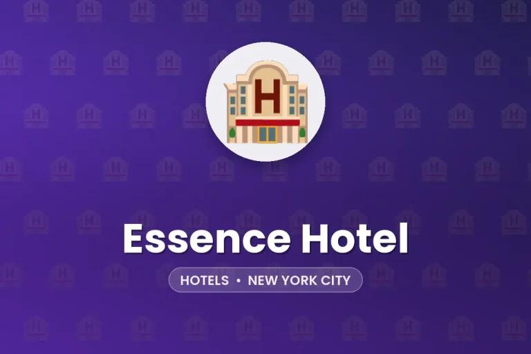 Essence Hotel – New York City