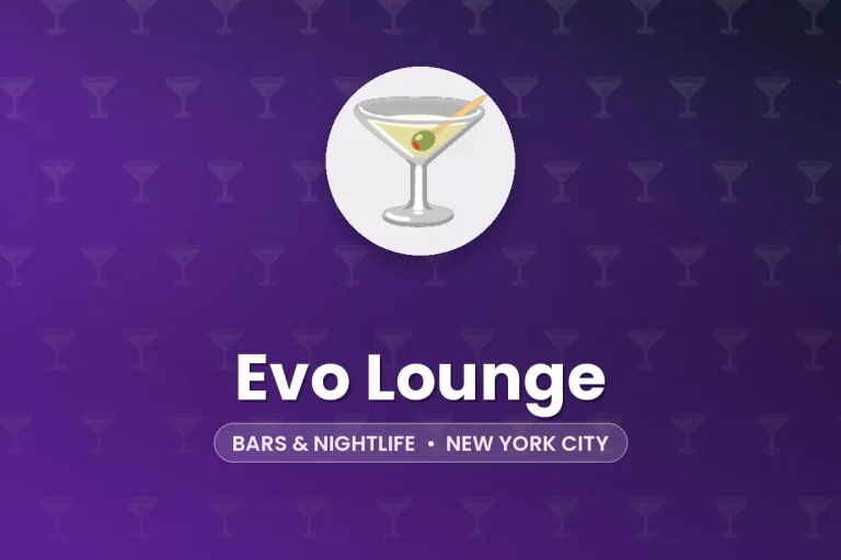 Evo Lounge – New York City