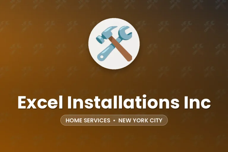 Excel Installations Inc – New York City