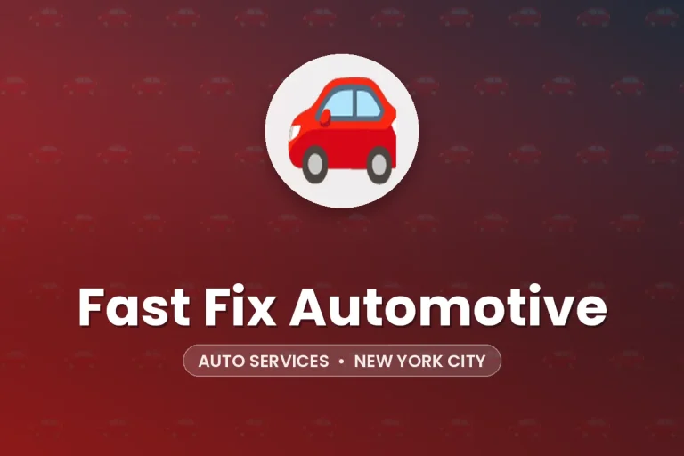 Fast Fix Automotive – New York City