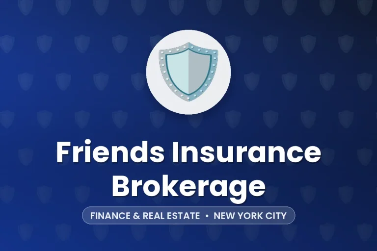 Friends Insurance Brokerage – New York City