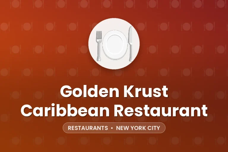 Golden Krust Caribbean Restaurant – New York City