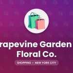 Grapevine Garden & Floral Co. – New York City