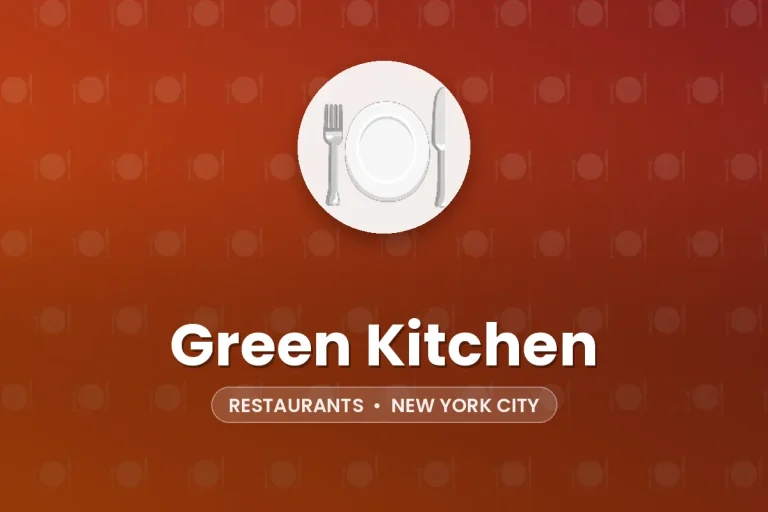 Green Kitchen – New York City