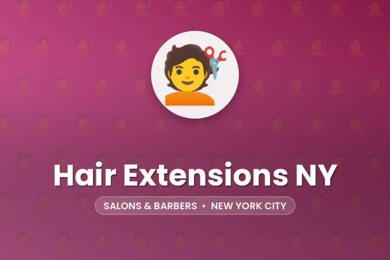 Hair Extensions NY – New York City