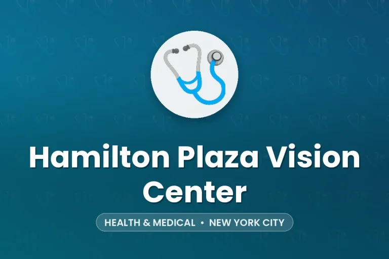 Hamilton Plaza Vision Center – New York City