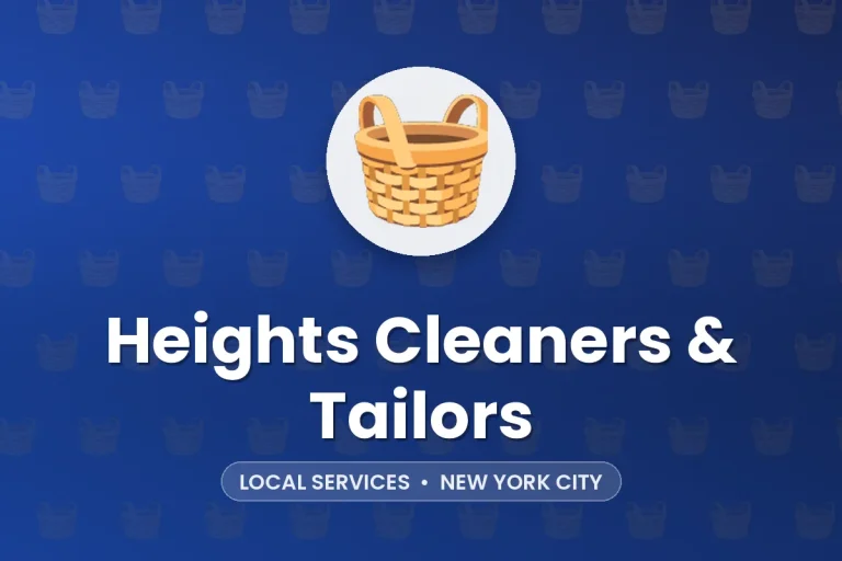 Heights Cleaners & Tailors – New York City