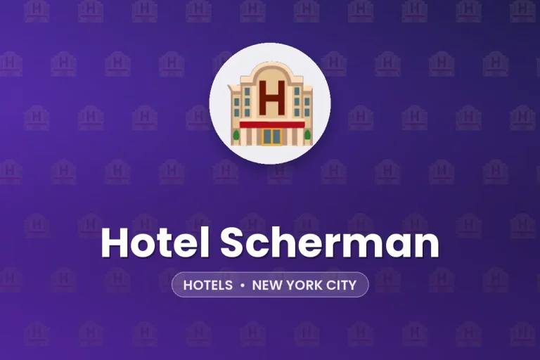 Hotel Scherman – New York City