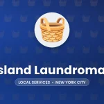 Island Laundromat – New York City