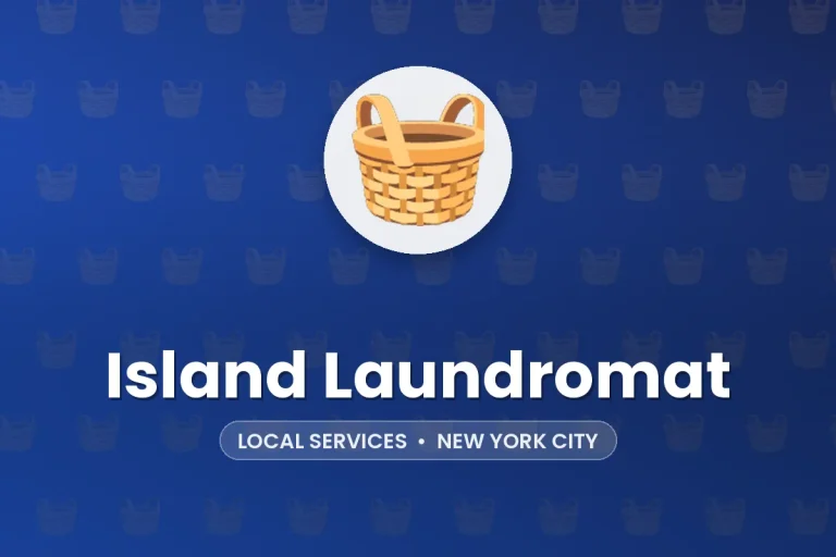 Island Laundromat – New York City