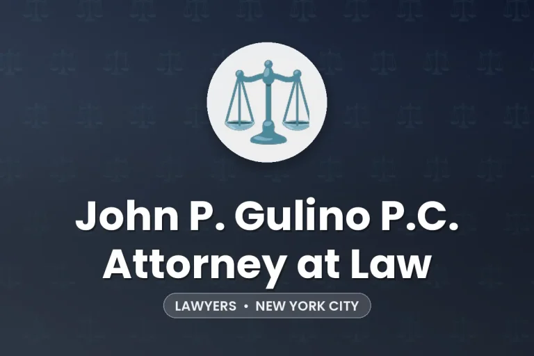 John P. Gulino P.C. Attorney at Law – New York City